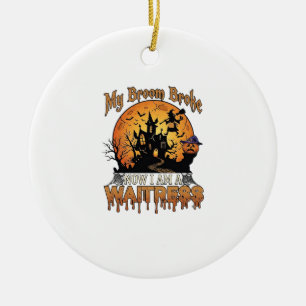 Broom Broke Waitress Halloween Witch Haunted House Ceramic Ornament