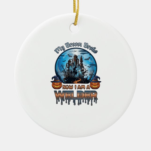 Broom Broke Welder Witch Factory Pumpkins Hallowee Ceramic Ornament (Front)