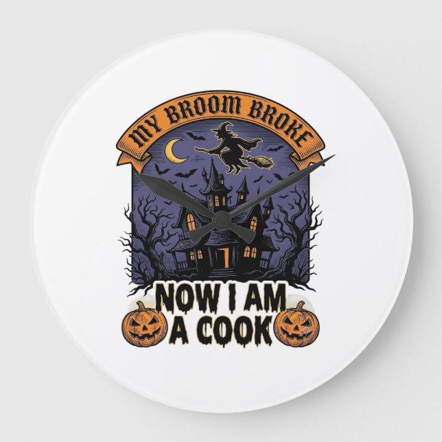 Broom Broke Witch Halloween Cook Pun_1 Large Clock (Front)