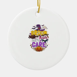Broom Hair Dont Care Halloween Witch Hat Pumpkin C Ceramic Ornament