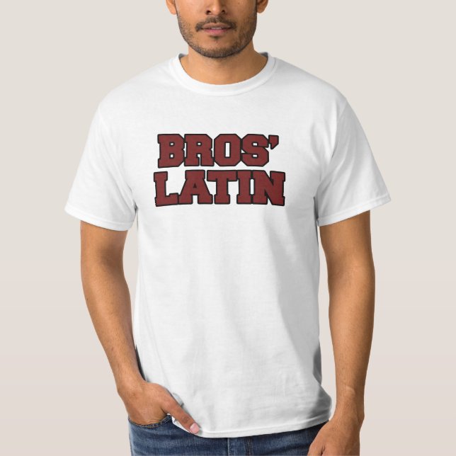 Bros' Latin T-Shirt (Front)