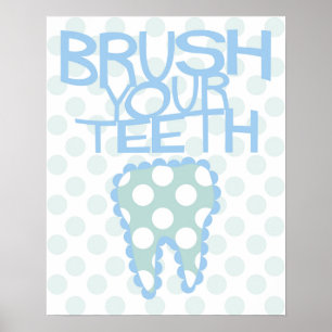 Brosse tes dents Salle de bain Poster pour dentist