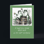 Brother 60th Birthday Frogs Toasting with Beer Card<br><div class="desc">Happy 60th to your brother! Send a happy and fun mood with this card as he celebrates his birthday. The two toads are funny as they bond and drink over a barrel,  this will surely make your brother smile and feel all the good vibes! 
Vintage image courtesy of Clipart.</div>