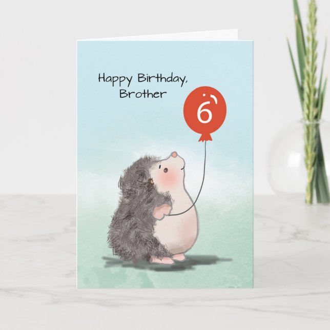 Brother 6th Birthday Cute Hedgehog with Balloon Card (Front)
