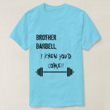 Brother Barbell