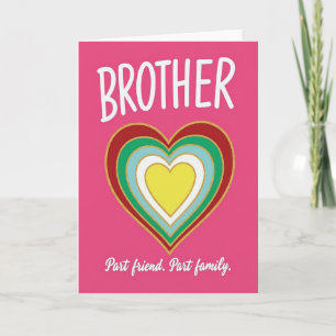 Brother Best Friend Family Card