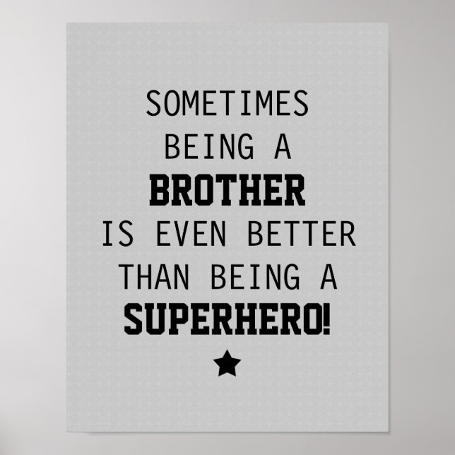 Brother Better than Superhero - Light Grey Poster (Front)