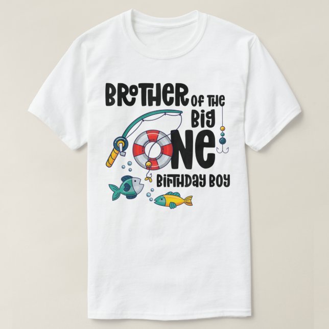Brother Big One 1-Year-Old Boy Fishing Birthday T- T-Shirt (Design Front)