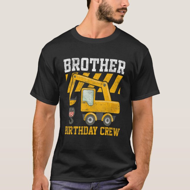 Brother Birthday Crew  Construction Birthday Party T-Shirt (Front)