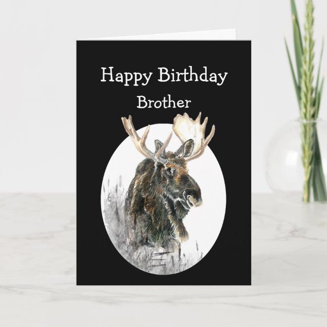Brother Birthday Moose Watercolor Animal Old Timer Card (Front)