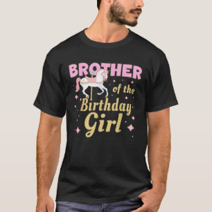 Brother Carousel Party 1 First Birthday Girl Famil T-Shirt