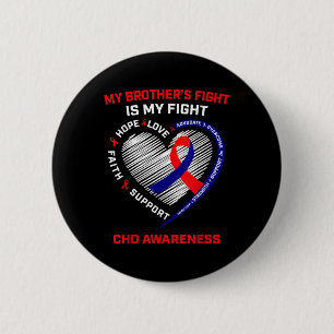 Brother Chd Awareness Congenital Heart Disease Def 2 Inch Round Button