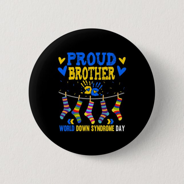 Brother Down Syndrome Awareness  2 Inch Round Button (Front)