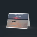 BROTHER ENJOY YOUR BIRTHDAY OUT ON THE WATER CARD<br><div class="desc">WHAT AN AWESOME WAY  TO SAY "HAPPY BIRTHDAY" TO A FRIEND OR A FAMILY MEMBER WHO LOVE THE WATER AND BEING OUT ON IT AS MUCH AS THEY CAN!!!! THANKS FOR STOPPING BY 1 OF MY 8 STORES!!</div>