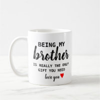 Brother Gift Funny Birthday