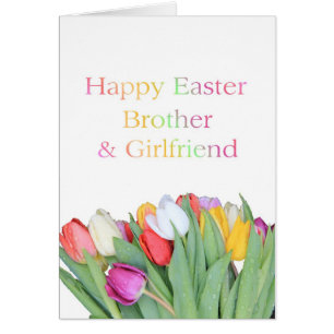 Brother & Girlfriend    Happy Easter
