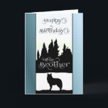 Brother Happy Birthday - Wolf Silhouette / Nature Card<br><div class="desc">Send your Brother your love and best Birthday wishes with this awesome design of a black and white Wolf silhouette and tree line with blue toned borders. An inner card verse is included for your use or you can customize it further with adding your own special sentiments ... ©SmudgeArt -...</div>