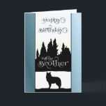 Brother Happy Birthday - Wolf Silhouette / Nature Card<br><div class="desc">Send your Brother your love and best Birthday wishes with this awesome design of a black and white Wolf silhouette and tree line with blue toned borders. An inner card verse is included for your use or you can customize it further with adding your own special sentiments ... ©SmudgeArt -...</div>