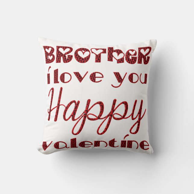 Brother I Love You Cute Cupid Typography Valentine Throw Pillow (Front)