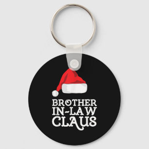 Brother-in-law Claus Christmas Santas Pajama Famil Keychain