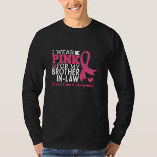 Brother In Law Family Matching Breast Cancer T-Shirt