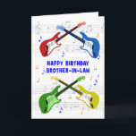 Brother in Law Guitars Birthday Card<br><div class="desc">A beautiful birthday card for a brother-in-law. Electric guitar colourful art with a music scale in the background. You cannot have too many guitars. A very cool guitar birthday card, celebrates the energy and sheer fun of this musical instrument. A perfect birthday card for guitarists and music lovers.</div>