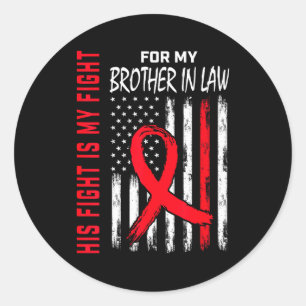 Brother In Law Heart Disease Awareness Month Produ Classic Round Sticker
