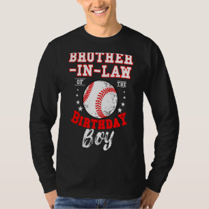 Brother In Law Of The Birthday Boy Baseball Theme  T-Shirt