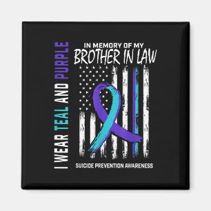 Brother In Law Suicide Awareness Prevention Americ Magnet