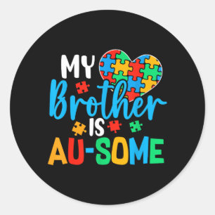 Brother Is Au-Some Au Awareness Acceptance Boys Classic Round Sticker