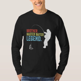 Brother Master Baiter Legend Mens Fishing Gag T-Shirt