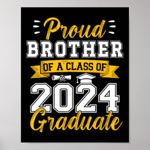 Brother Of A Cl Of 2024 Graduate Senior Graduation Poster