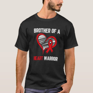 Brother of a heart warrior Heart Disease awareness T-Shirt