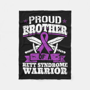 Brother Of A Rett Syndrome Warrior Rtt Awareness B Fleece Blanket