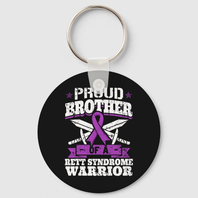 Brother Of A Rett Syndrome Warrior Rtt Awareness B Keychain (Front)