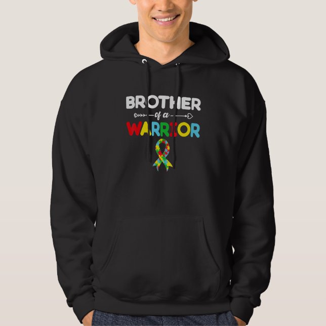Brother Of A Warrior Autism Awareness Day Supporte Hoodie (Front)