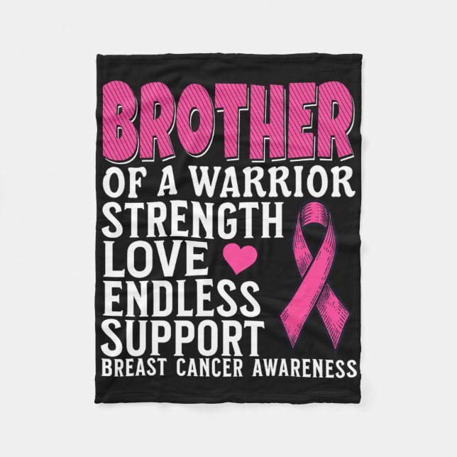 Brother Of A Warrior Breast Cancer Awareness Suppo Fleece Blanket (Front)