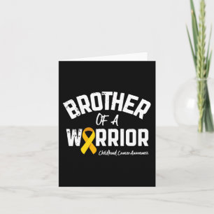 Brother Of A Warrior Childhood Cancer Awareness Bo Card