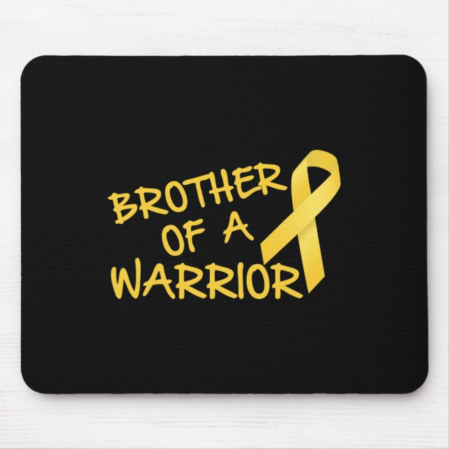 Brother Of A Warrior Childhood Cancer Awareness   Mouse Pad (Front)
