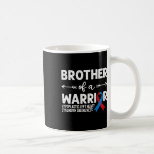 Brother Of A Warrior Syndrome Awareness Coffee Mug