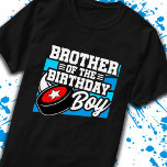 Brother of Birthday Boy Boys Hockey Birthday T-Shirt<br><div class="desc">This hockey birthday party design is perfect for the brother of the birthday boy at a boy's hockey theme birthday party. Great birthday party idea for kids that love to play hockey, watch hockey or future hockey star players! Features 'Brother of the Birthday Boy' w/ a hockey puck graphic for...</div>