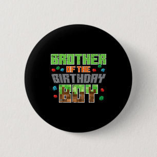 Brother Of Birthday Boy Xel Gamer Bday Party Boys  2 Inch Round Button