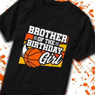 Brother of Birthday Girl Girls Basketball Birthday T-Shirt
