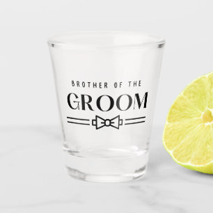 Brother of Groom Shot Glass