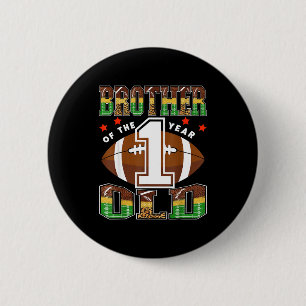 Brother Of The 1 Year Old Football First Birthday  2 Inch Round Button