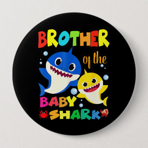 Brother Of The Baby Shark Birthday Brother Shark 4 Inch Round Button