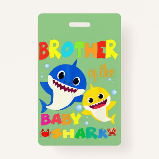Brother Of The Baby Shark Birthday Brother Shark Badge