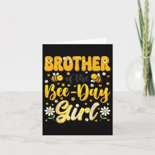 Brother Of The Bee Day Girl Flower Birthday Family Card