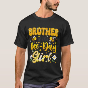 Brother Of The Bee Day Girl Flower Birthday Family T-Shirt