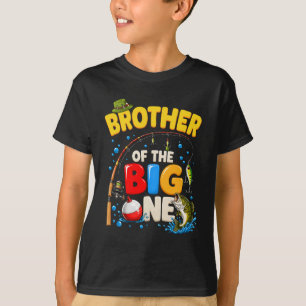 Brother Of The Big One Fishing Birthday Boy Family T-Shirt